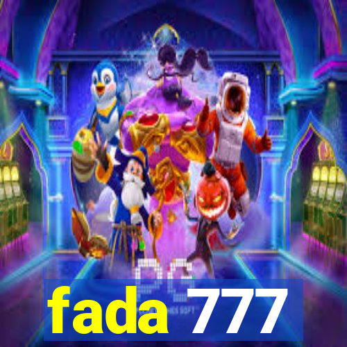 fada 777